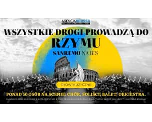 Bilety na koncert Wszystkie drogi prowadzą do Rzymu w Katowicach - 06-10-2023 Bilety na koncert Wszystkie drogi prowadzą do Rzymu w Katowicach - 06-10-2023