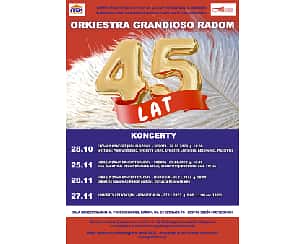 Bilety na koncert Orkiestra Grandioso - jubileuszowy koncert galowy w Radomiu - 25-11-2023