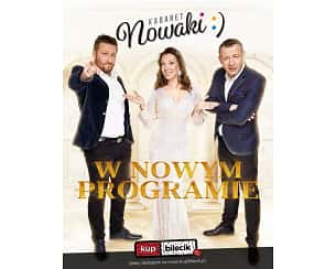 Bilety na kabaret Nowaki - "W NOWYM PROGRAMIE" w Inowrocławiu - 06-10-2023