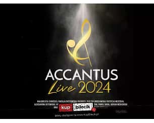 Bilety na koncert Accantus Live 2024 - Studio Accantus w Łodzi - 17-03-2024