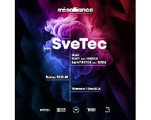 Bilety na koncert Mésalliance pres. SveTec @ Warsaw | Oczki 1A w Warszawie - 27-10-2023