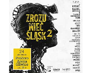 Bilety na koncert Zrozumieć Śląsk 2 w Gliwicach - 24-11-2023