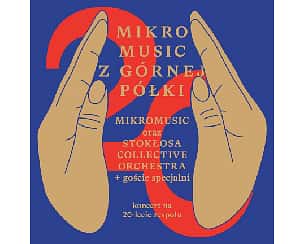 Bilety na koncert Mikromusic z Górnej Półki w Gdańsku - 02-12-2023