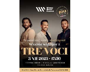 Bilety na koncert Wieczór wigilijny z Tre Voci w Warszawie - 03-12-2023
