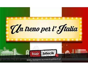 Bilety na koncert Un treno per l'Italia - Pociąg do Włoch - Wieczór Włoski w Koszalinie - 17-11-2023
