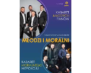 Bilety na kabaret Młodzi i Moralni - rejestracja TV Polsat - Kabaret Moralnego Niepokoju, Kabaret Młodych Panów w Warszawie - 30-09-2021