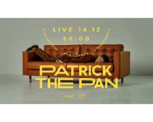Bilety na koncert Patrick The Pan | 14.12.2023 | POZNAŃ | Scena na Piętrze - 14-12-2023