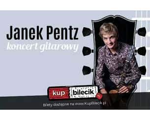 Bilety na koncert Janek Pentz - Koncert gitarowy w Gdańsku - 19-11-2023