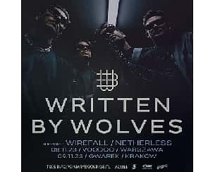 Bilety na koncert WRITTEN BY WOLVES | Kraków - 09-11-2023