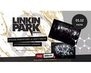 Bilety na koncert Linkin Park Night w Gdańsku - 01-12-2023