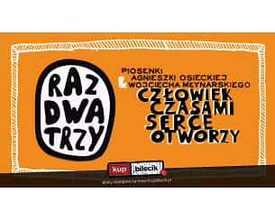 Bilety na koncert Raz Dwa Trzy - Koncert Raz Dwa Trzy w Wałbrzychu - 16-12-2023