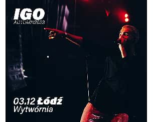 Bilety na koncert IGO | Łódź - 03-12-2023