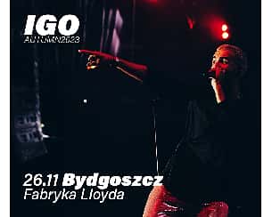 Bilety na koncert IGO | Bydgoszcz - 26-11-2023