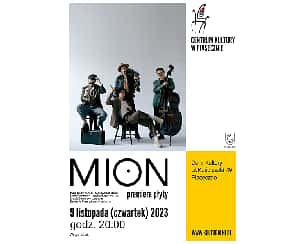 Bilety na koncert MION PROMOCJA PŁYTY w Piasecznie - 09-11-2023