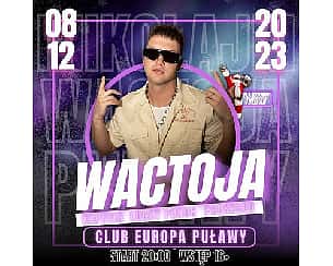 Bilety na koncert WAC TOJA w Puławach - 08-12-2023