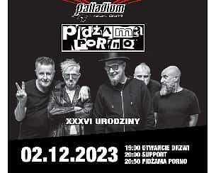 Bilety na koncert Pidżama Porno - XXXVI URODZINY | Warszawa - 02-12-2023