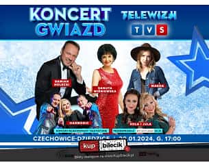 Bilety na koncert Gwiazd Telewizji TVS w Czechowicach-Dziedzicach - 20-01-2024