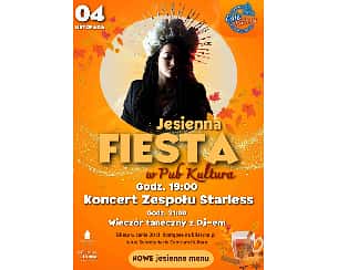 Bilety na koncert Starless - Jesienna Fiesta w Chojnie - 04-11-2023