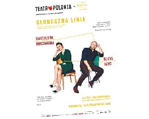 Bilety na spektakl SŁONECZNA LINIA - Warszawa - 30-11-2023