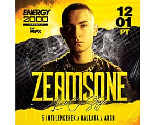 Bilety na koncert ZEAMSONE  5 INFLUENCEREK HIP-HOP NIGHT w Katowicach - 12-01-2024