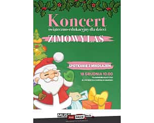 Bilety na spektakl Koncert świąteczno-edukacyjny "Zimowy las" - Zimowy las - Gdańsk - 18-12-2023