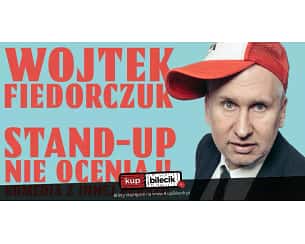 Bilety na kabaret Stand-up: Wojtek Fiedorczuk - Nie oceniaj. Komedia z innej parafii. w Gdańsku - 07-12-2023