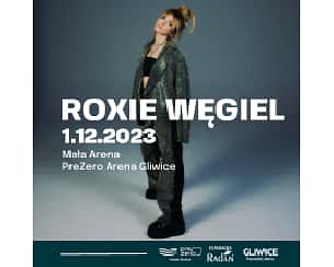 Bilety na koncert Roxie Węgiel w Gliwicach - 01-12-2023