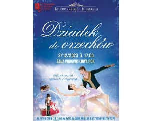 Bilety na spektakl Dziadek do Orzechów - Pobiedziska - 02-12-2023