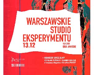 Bilety na koncert Warszawskie Studio Eksperymentu #4 w Warszawie - 13-12-2023