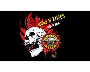 Bilety na koncert Guns N 'Roses Tribute Show by Hollywood Rose we Wrocławiu - 09-02-2024