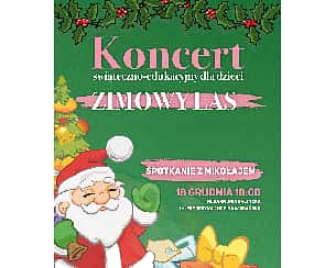 Bilety na koncert dla dzieci ZIMOWY LAS w Gdańsku - 18-12-2023