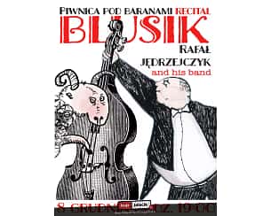 Bilety na koncert Rafał Jędrzejczyk - Blusik w Krakowie - 08-12-2023