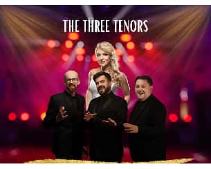 Bilety na koncert Wielka gala noworoczna The Three Tenors & Joanna Nawrot - World hits! w Chorzowie - 08-01-2024