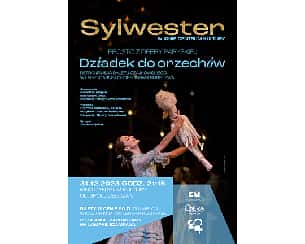 Bilety na koncert Dziadek do orzechów - Sylwester 23/24 w Grodzisku Mazowieckim - 31-12-2023