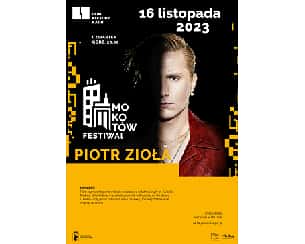 Bilety na Piotr Zioła  - koncert - MOKOTÓW FESTIWAL