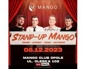 Bilety na koncert Stand-up Mango I Mango Club Opole - 08-12-2023