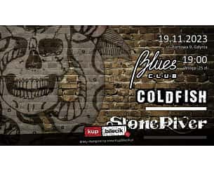 Bilety na koncert Coldfish & StoneRiver w Gdyni - 19-11-2023