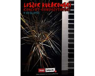 Bilety na koncert Leszek Kułakowski - światowe prawykonanie "Dialouges for an Improvising Piano and String Orchestra" Leszka Kułakowskiego w Słupsku - 09-12-2023