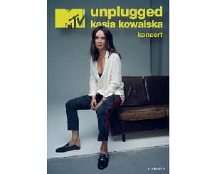 Bilety na koncert Kasia Kowalska - MTV Unplugged Last Call w Czerwionce-Leszczynach - 10-12-2023
