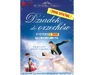 Bilety na spektakl Dziadek do Orzechów - 2 spektakl 19:00 - Pobiedziska - 02-12-2023