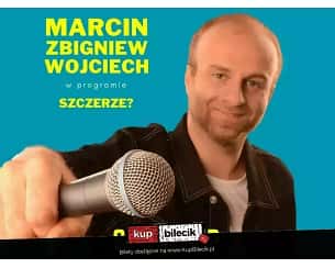 Bilety na koncert Marcin Zbigniew Wojciech STAND-UP - Nowy program stand-up: Marcin Zbigniew Wojciech "Szczerze?" - 14-02-2024