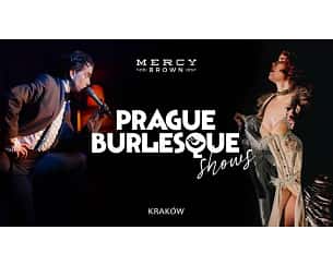 Bilety na koncert Mercy Brown Kraków: Prague Burlesque - 23-05-2024