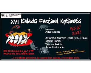 Bilety na kabaret XVI Kielecki Festiwal Kąśliwości w Kielcach - 26-11-2023