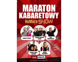 Bilety na kabaret Maraton Kabaretowy HuMore Show w Gliwicach - 14-01-2024