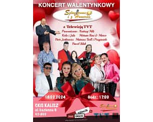 Bilety na koncert Śląskich Gwiazd - Szlagierowo i z Humorem - Szlagierowo i z Humorem na Walentynki w Kaliszu - 18-02-2024