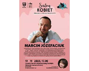 Bilety na koncert Salon Kobiet z Marcinem Józefaciukiem w Kielcach - 19-11-2023