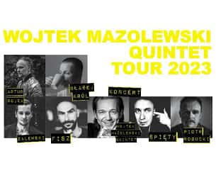 Bilety na koncert Wojtek Mazolewski Quintet – Tour 2023/24 - Wojtek Mazolewski Quintet Tour 2024 & Goście: FISZ/ARTUR ROJEK/BŁAŻEJ KRÓL w Gdańsku - 16-03-2024