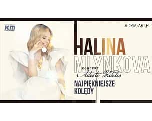 Bilety na koncert Halina Mlynkova -  Najpiękniejsze kolędy i nie tylko - Halina Mlynkova - Najpiękniejsze kolędy i nie tylko w Szczecinie - 28-12-2023