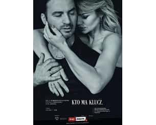 Bilety na spektakl Kto ma klucz - Spektakl teatralny - "Kto ma klucz" - Pabianice - 11-02-2024 Bilety na spektakl Kto ma klucz - Spektakl teatralny - "Kto ma klucz" - Pabianice - 11-02-2024
