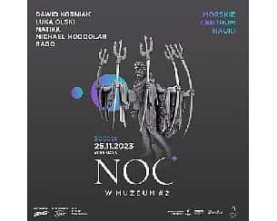 Bilety na koncert NOC W MUZEUM #2 | SZCZECIN - 25-11-2023